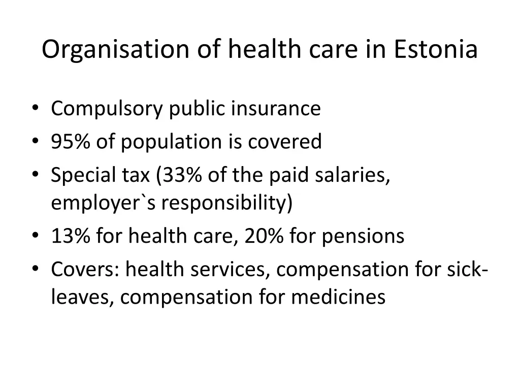 organisation of health care in estonia