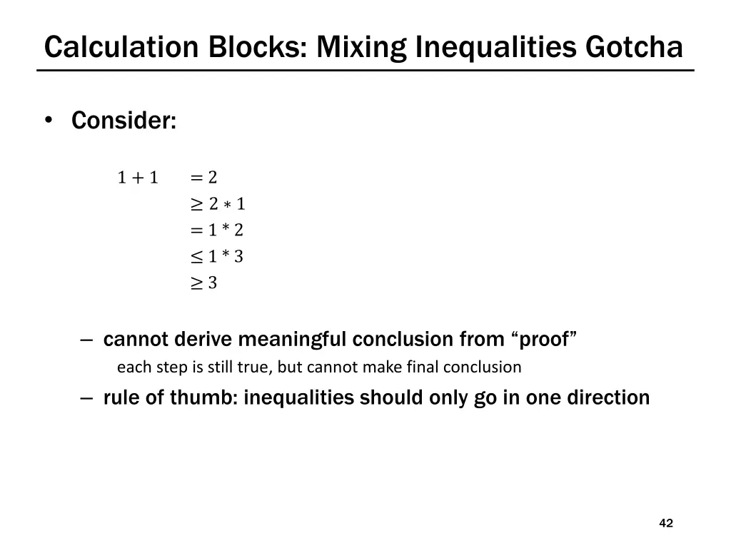 calculation blocks mixing inequalities gotcha