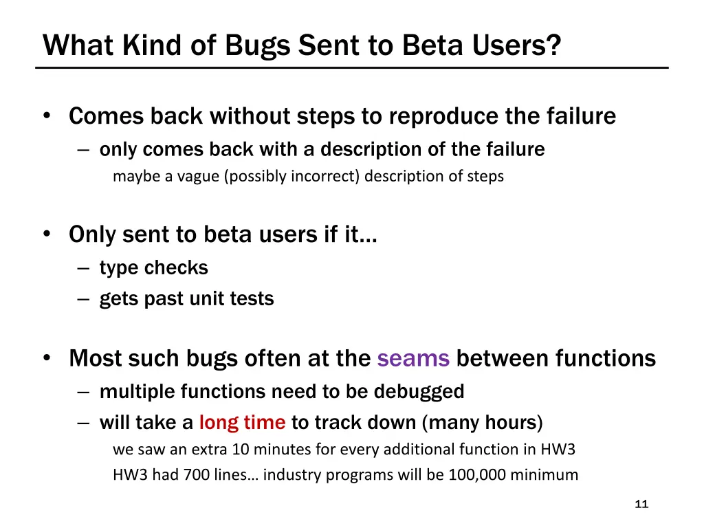 what kind of bugs sent to beta users