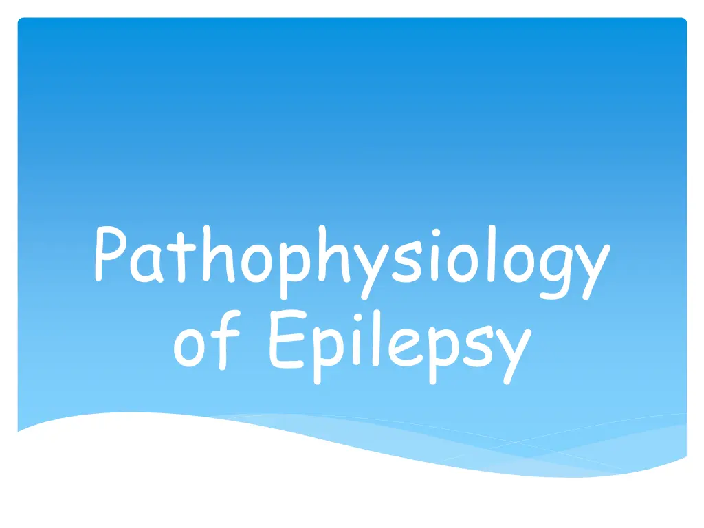 pathophysiology of epilepsy