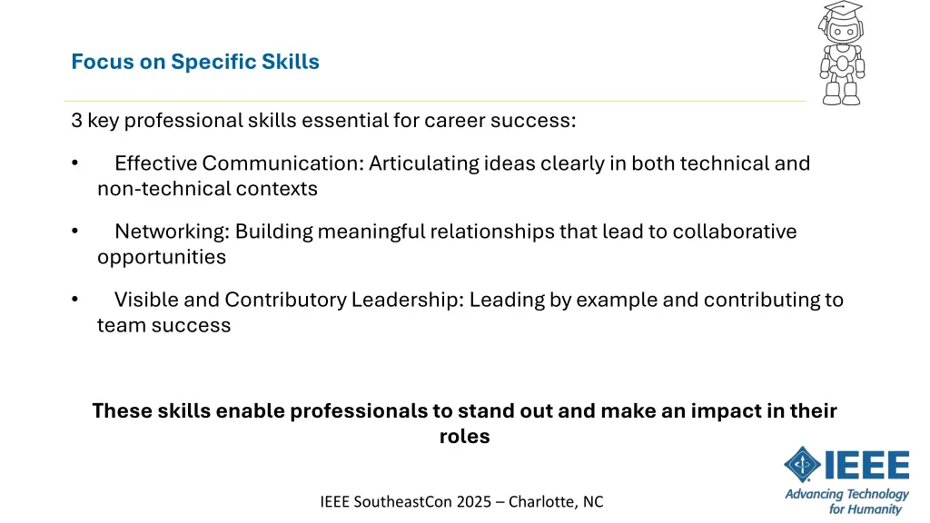 focus on specific skills