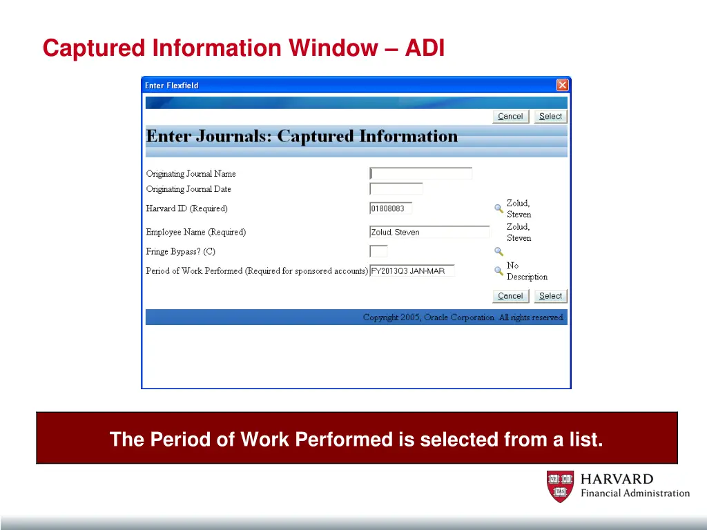 captured information window adi