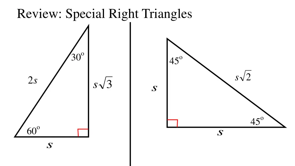review special right triangles