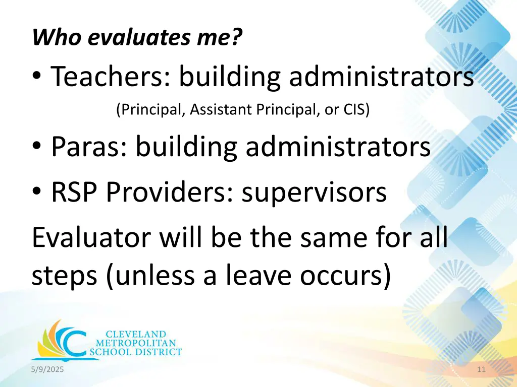 who evaluates me teachers building administrators
