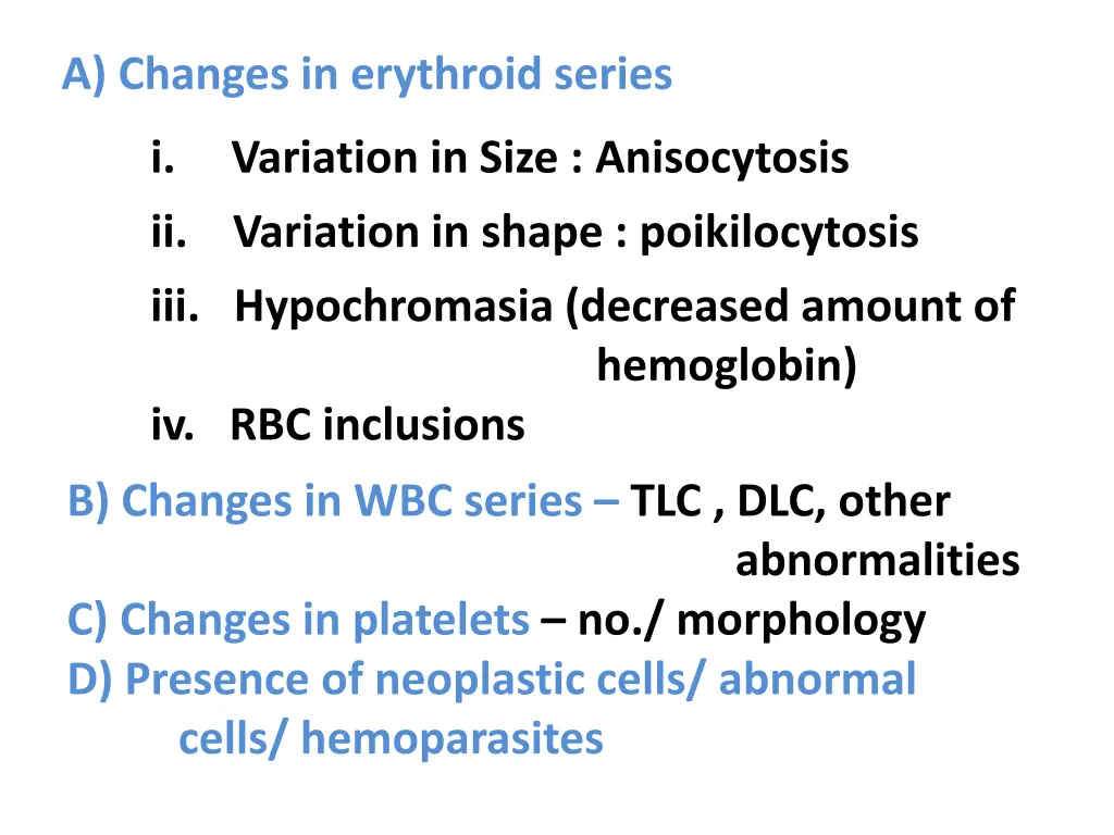 a changes in erythroid series