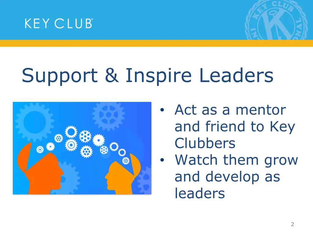 support inspire leaders