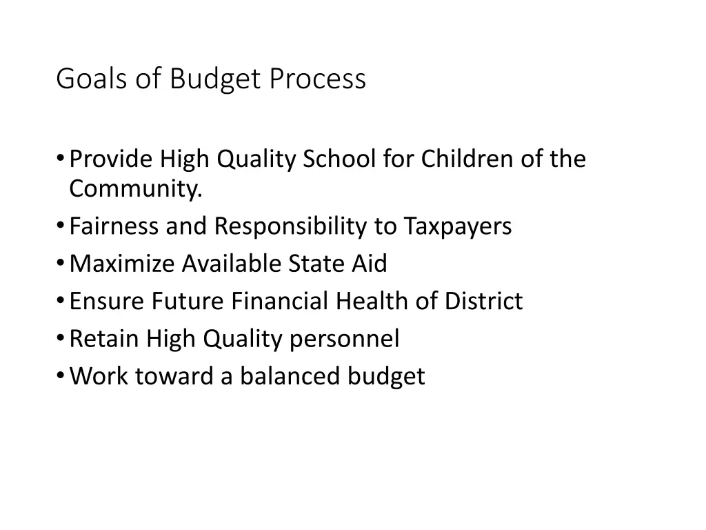 goals of budget process