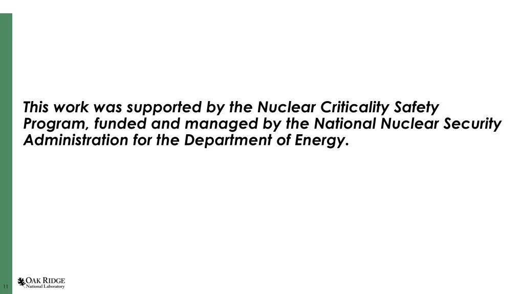 this work was supported by the nuclear