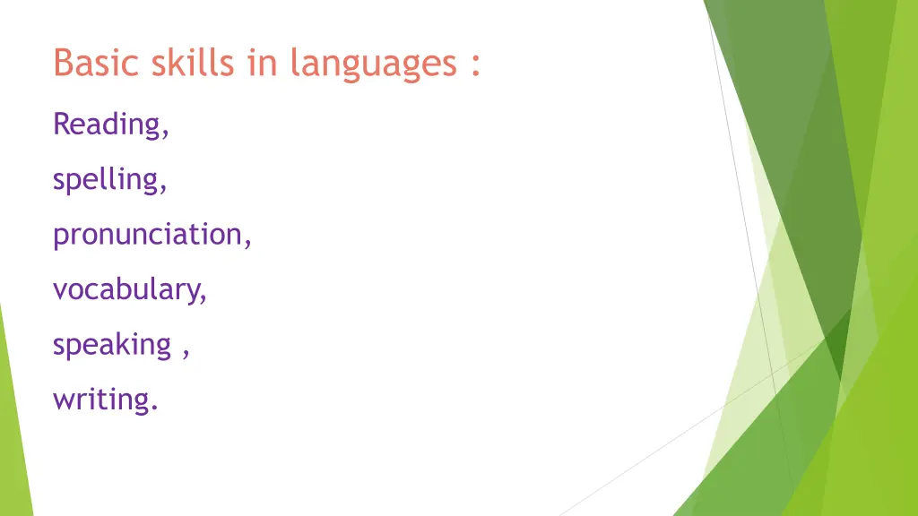 basic skills in languages