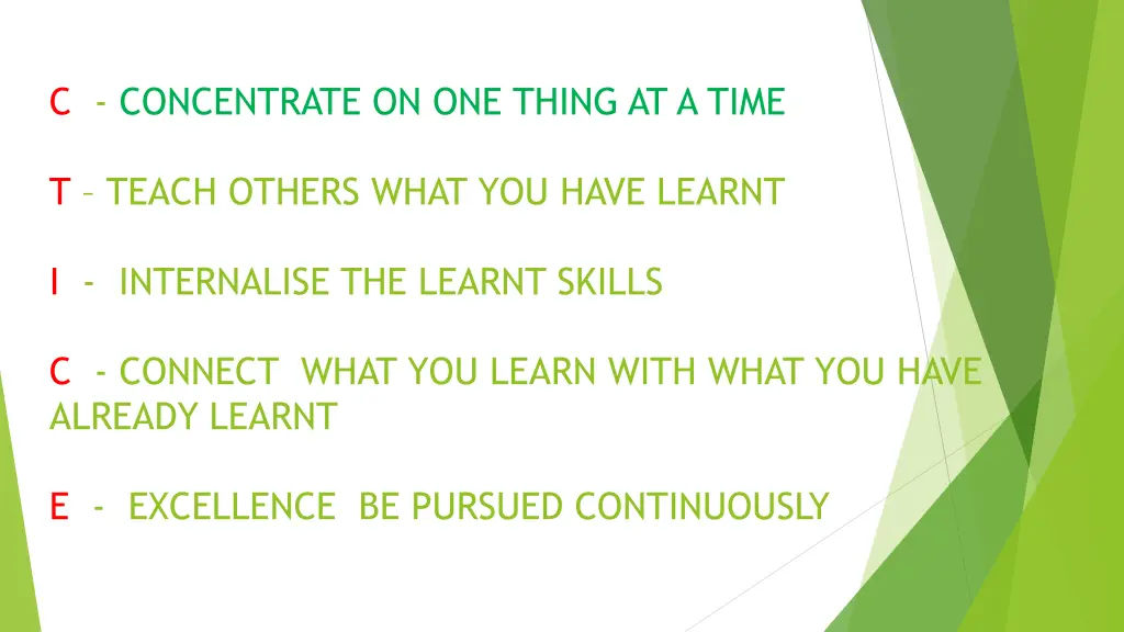c concentrate on one thing at a time