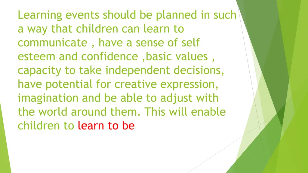 learning events should be planned in such