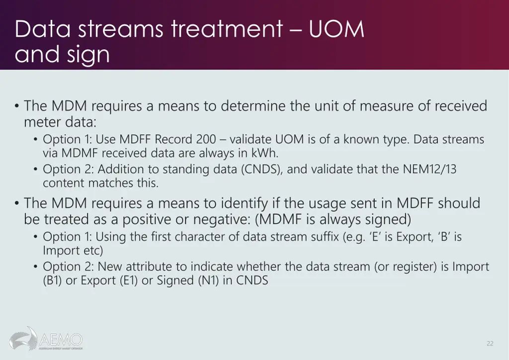 data streams treatment uom and sign