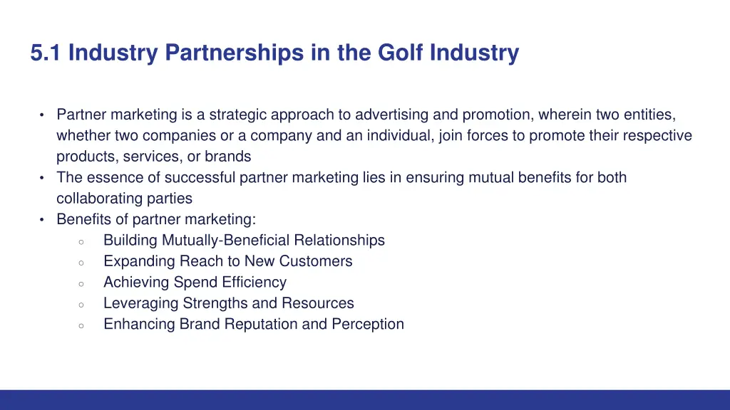 5 1 industry partnerships in the golf industry