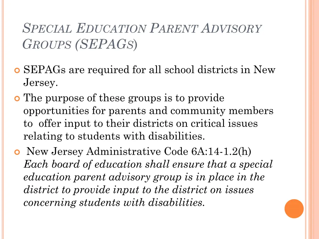 s pecial e ducation p arent a dvisory g roups