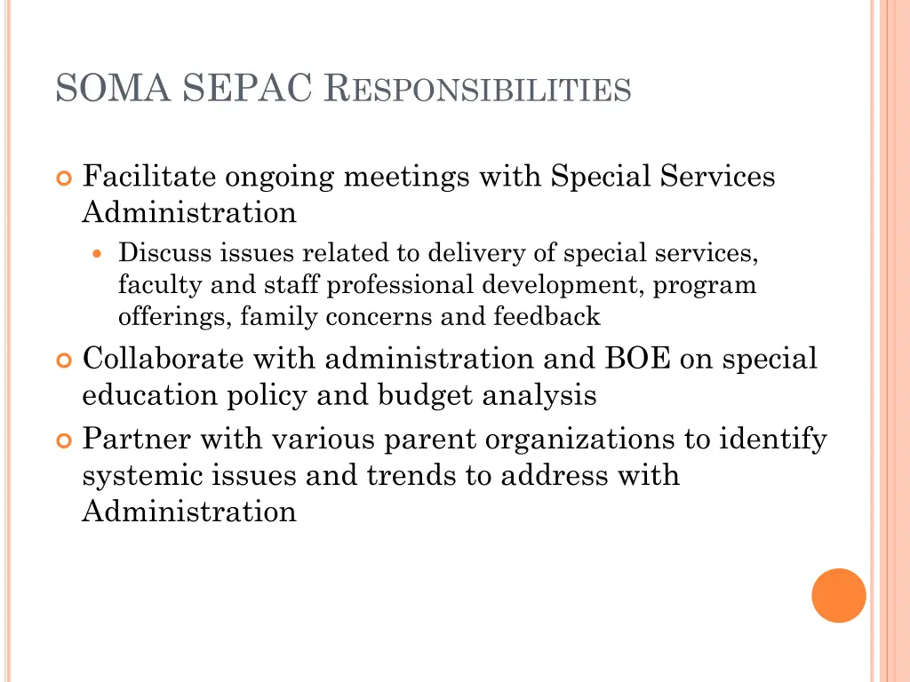 soma sepac r esponsibilities