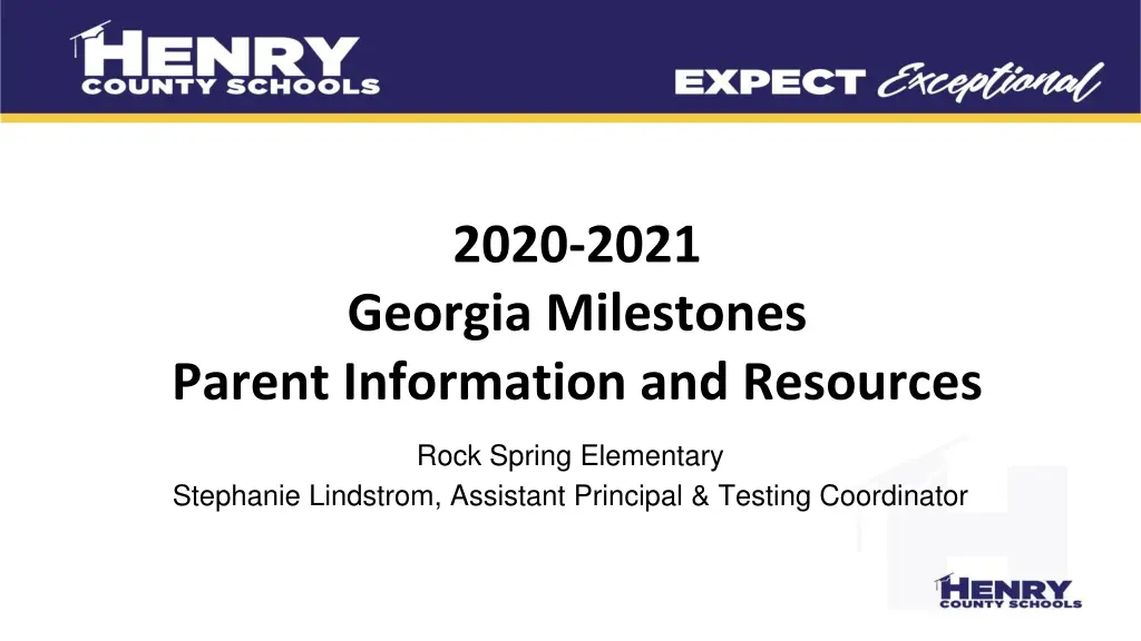 2020 2021 georgia milestones parent information