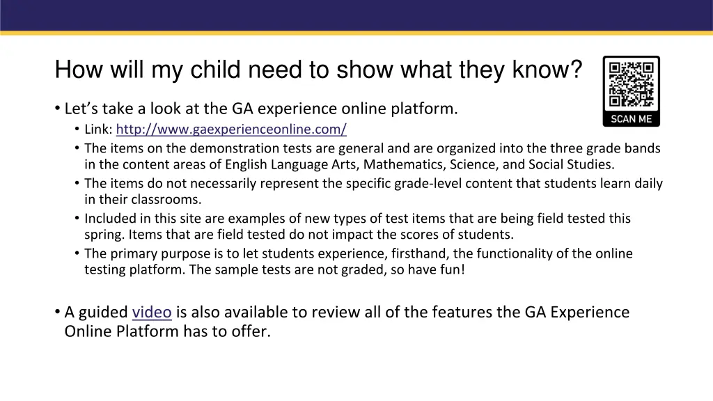 how will my child need to show what they know