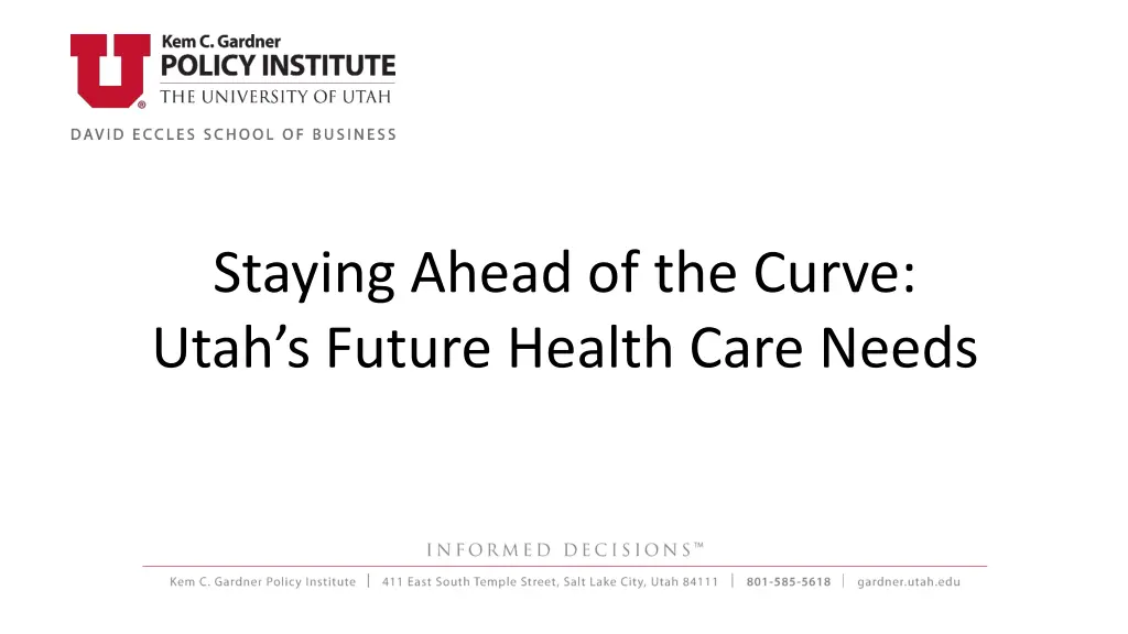 staying ahead of the curve utah s future health