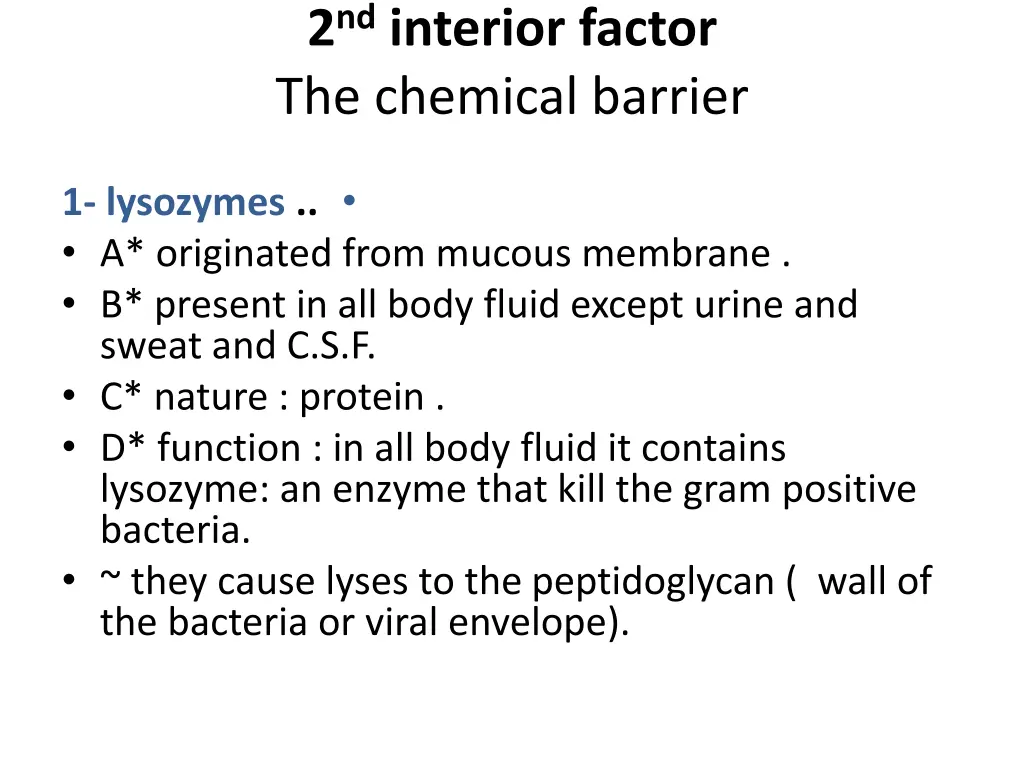2 nd interior factor the chemical barrier