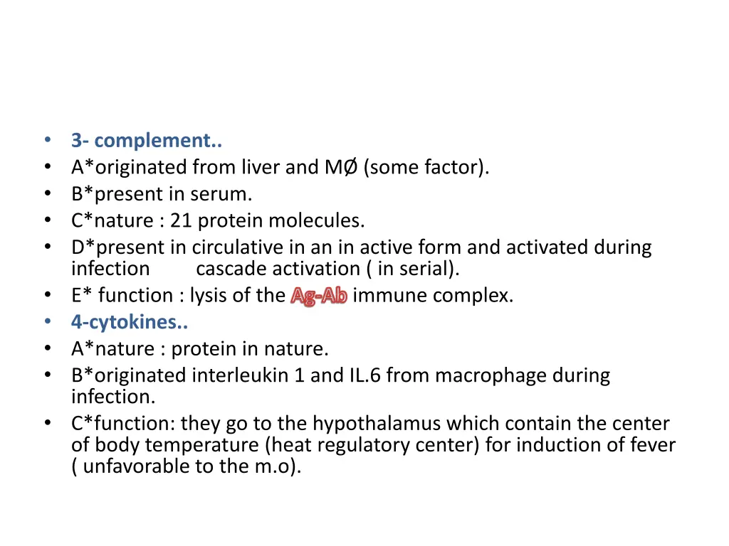 3 complement a originated from liver and m some