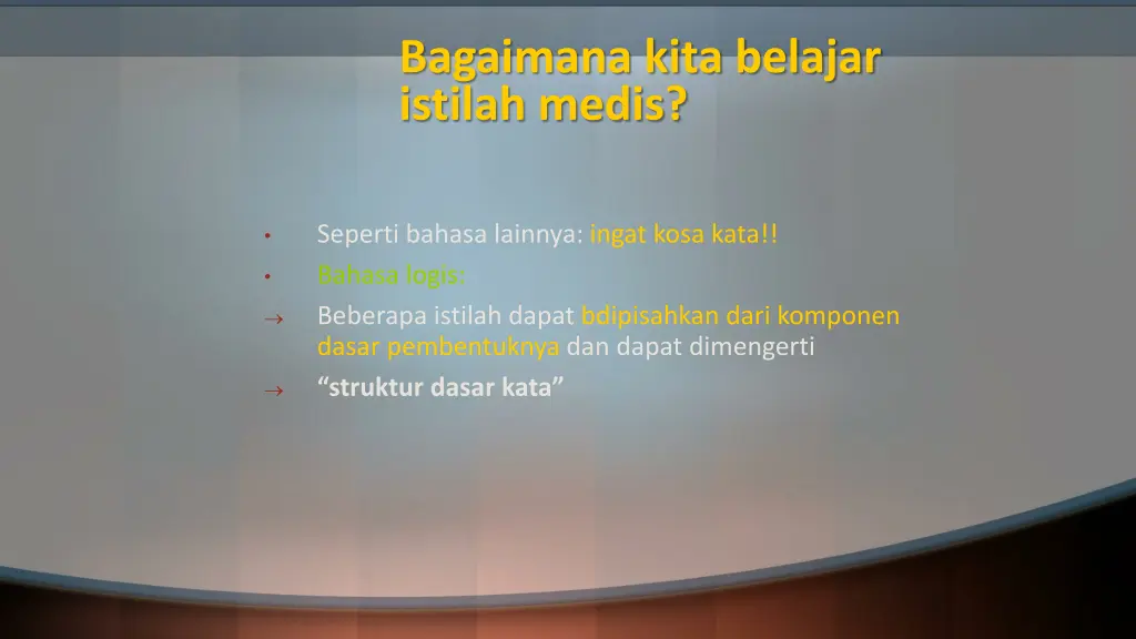 bagaimana kita belajar istilah medis