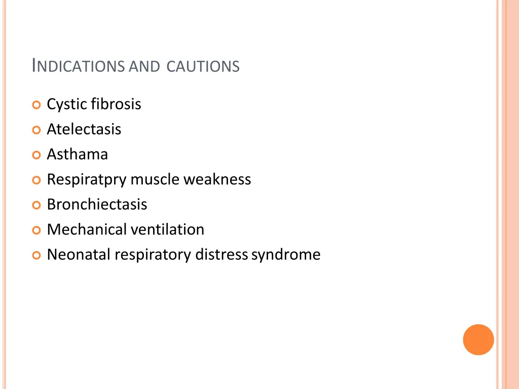 i ndications and cautions