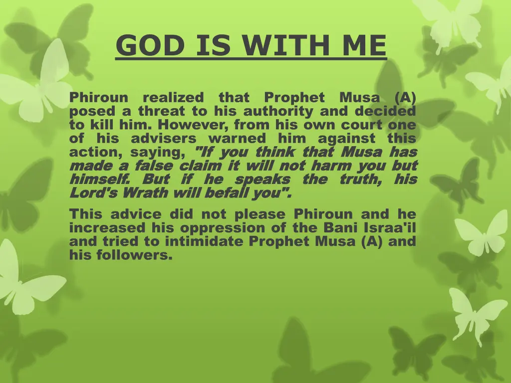 god is with me