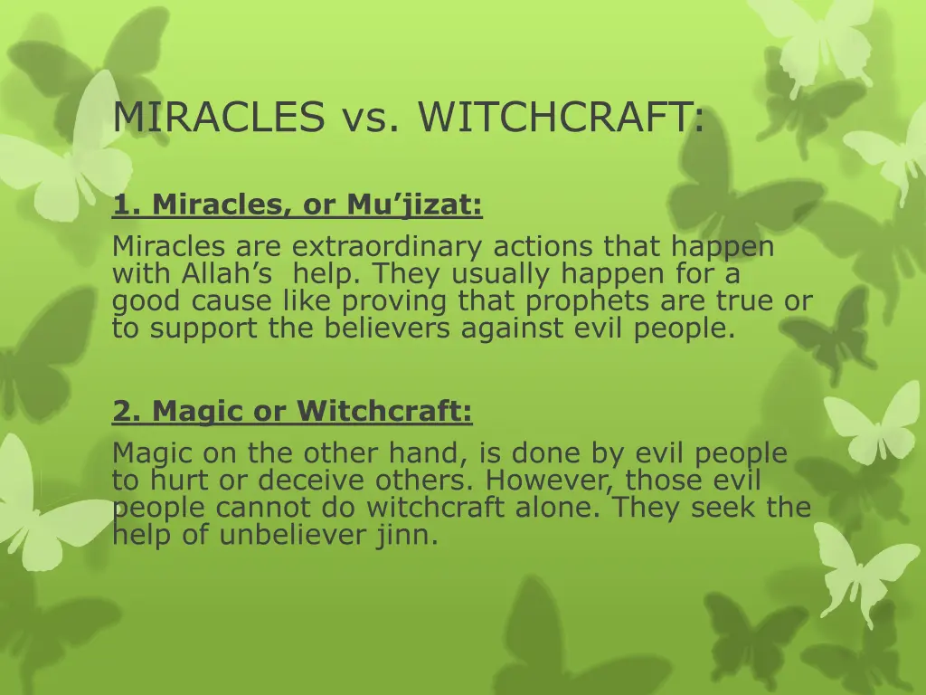 miracles vs witchcraft