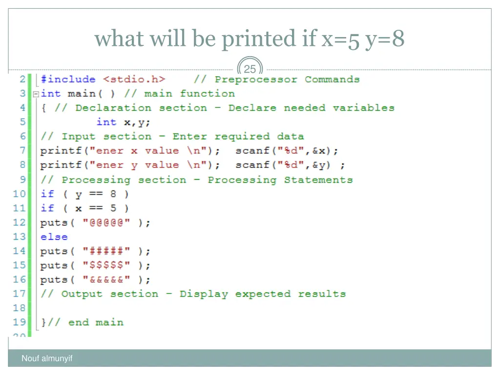 what will be printed if x 5 y 8
