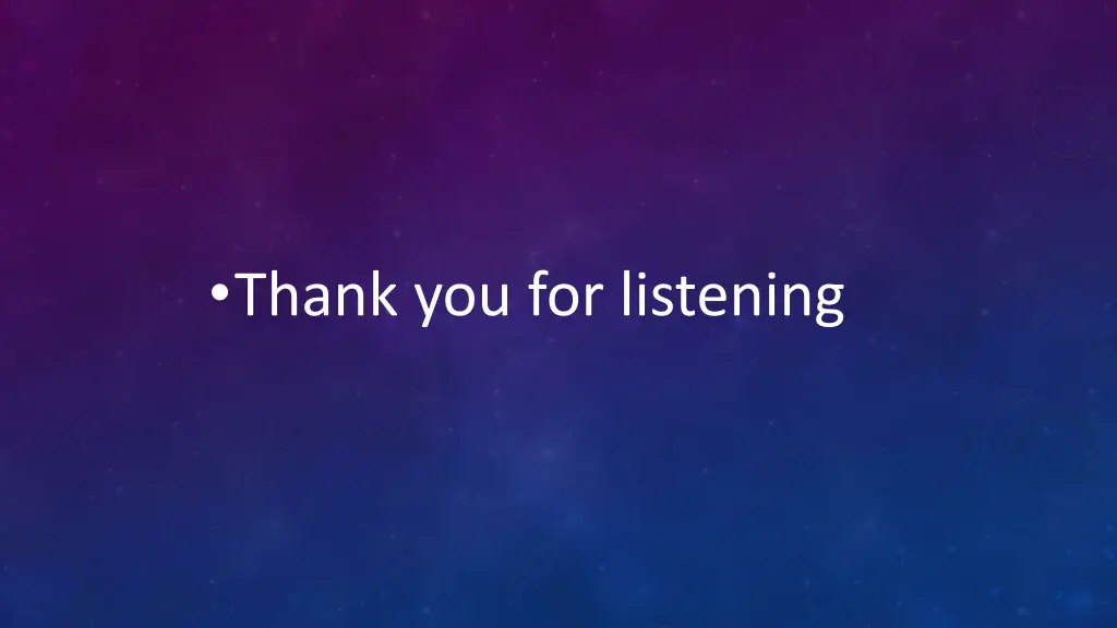 thank you for listening