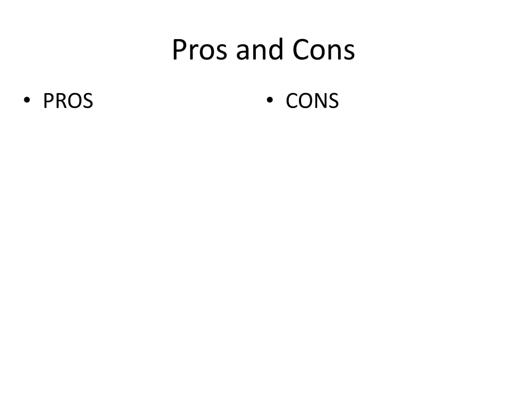 pros and cons