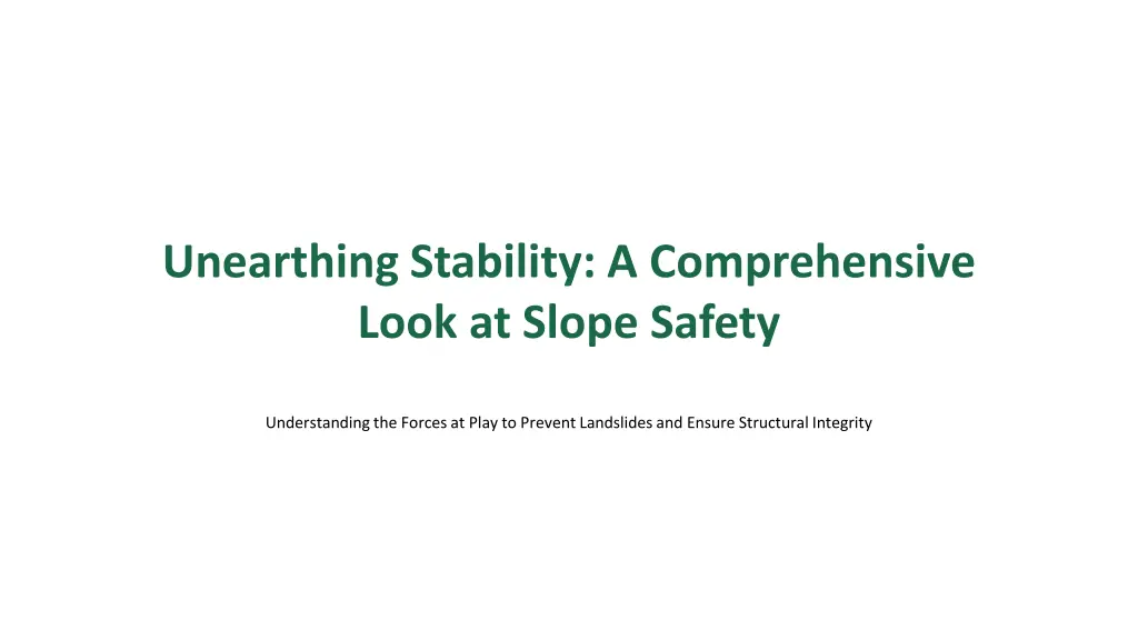 unearthing stability a comprehensive look