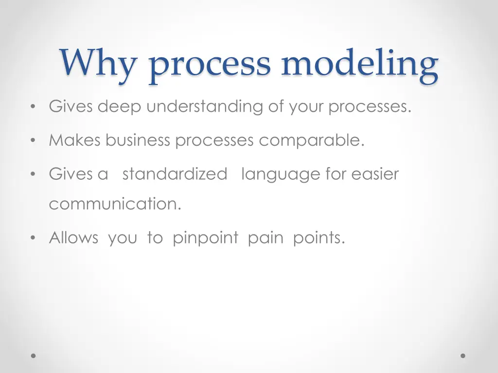 why process modeling
