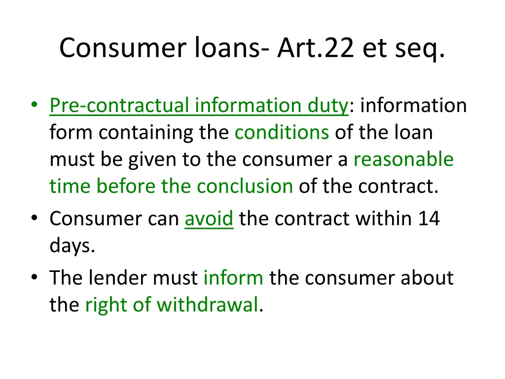 consumer loans art 22 et seq 1