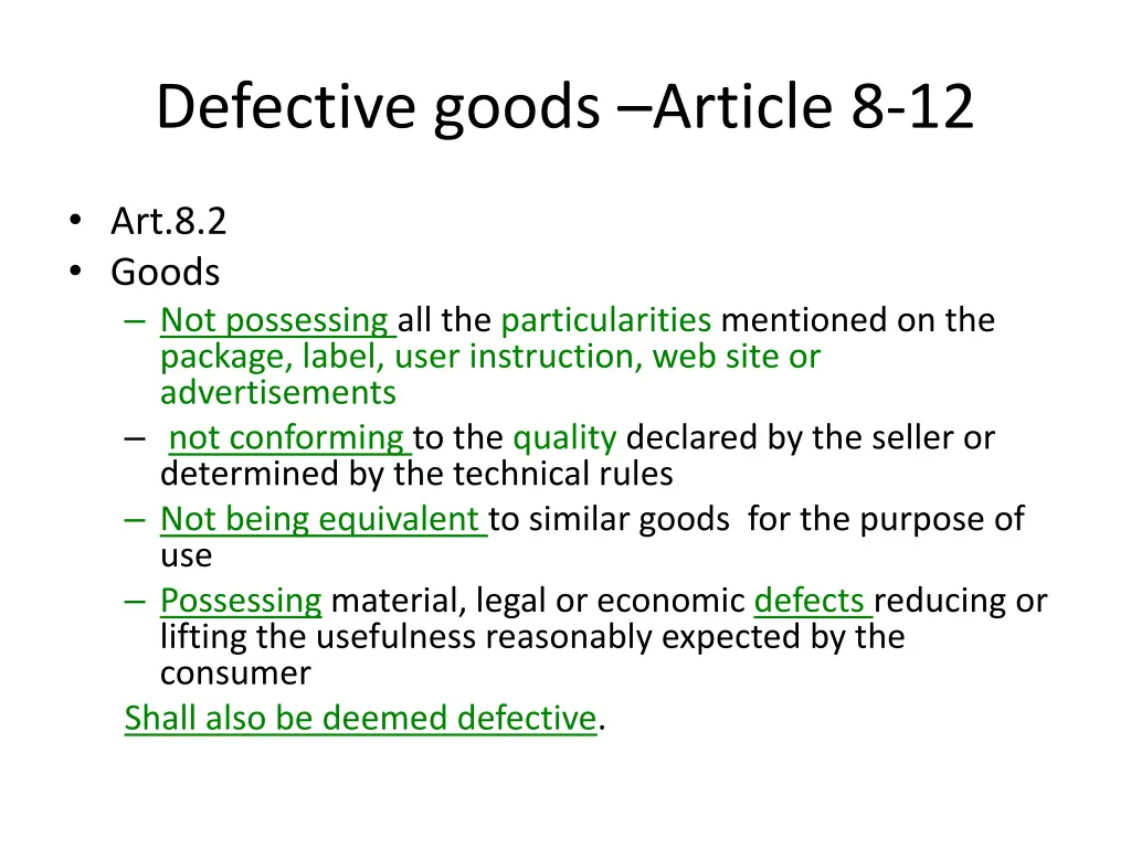 defective goods article 8 12 1