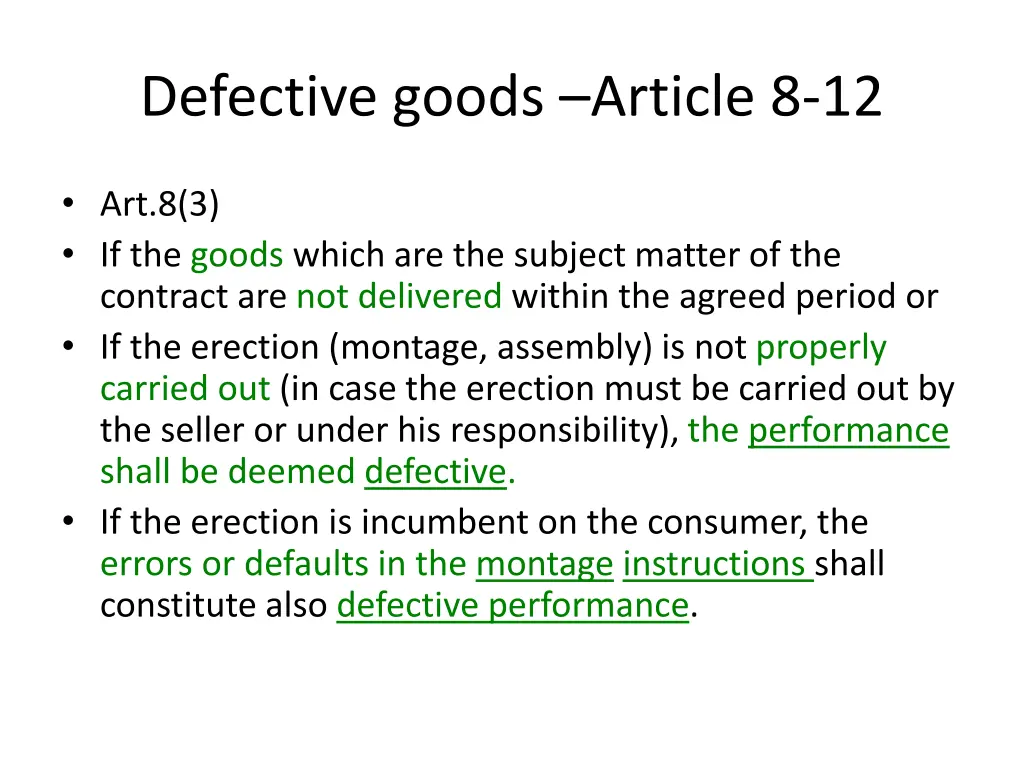 defective goods article 8 12 2