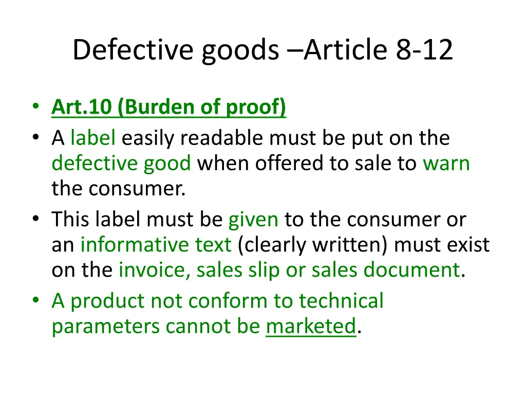 defective goods article 8 12 6