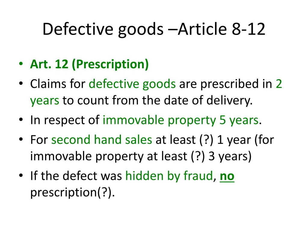 defective goods article 8 12 9