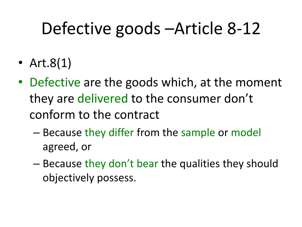defective goods article 8 12
