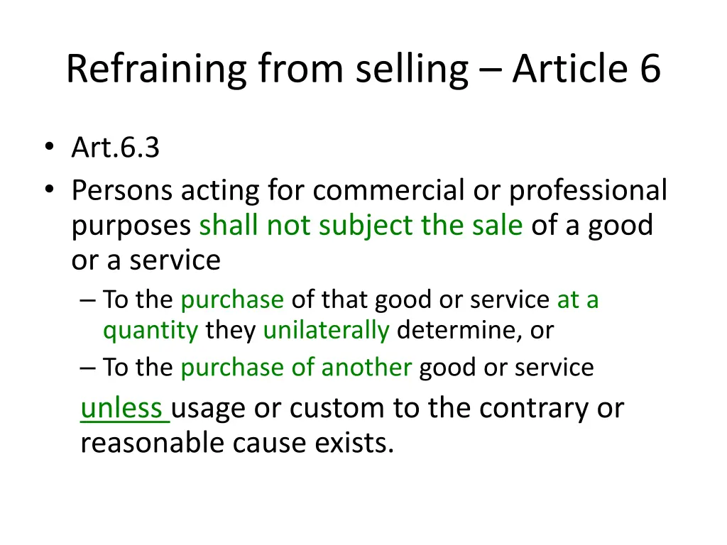 refraining from selling article 6 1