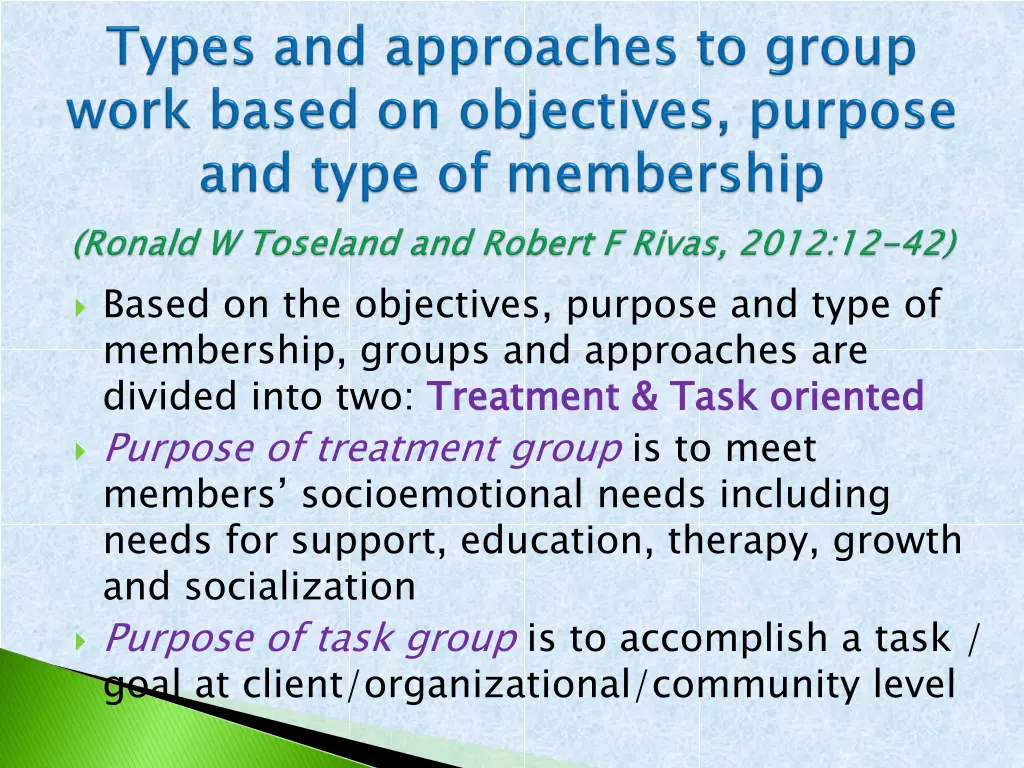 based on the objectives purpose and type
