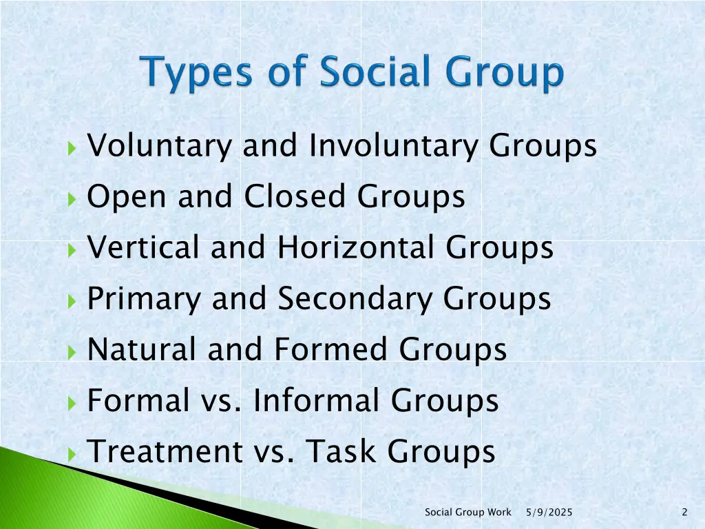 voluntary and involuntary groups open and closed
