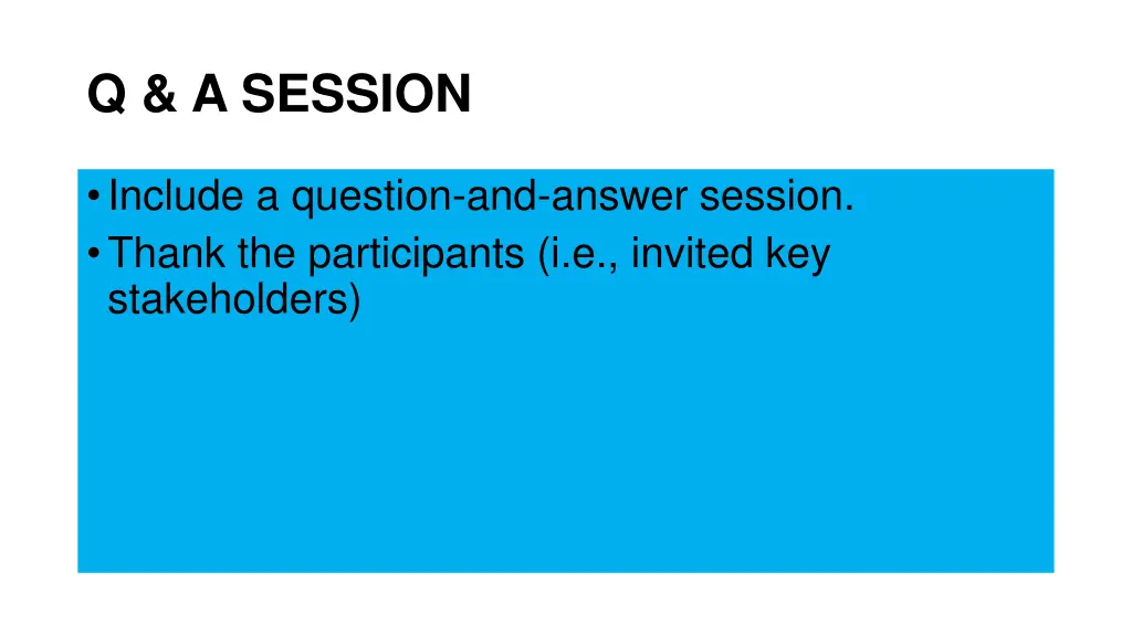 q a session