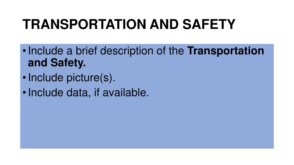 transportation and safety