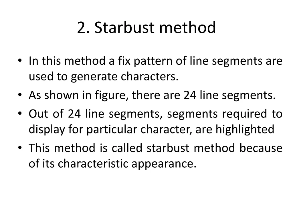 2 starbust method