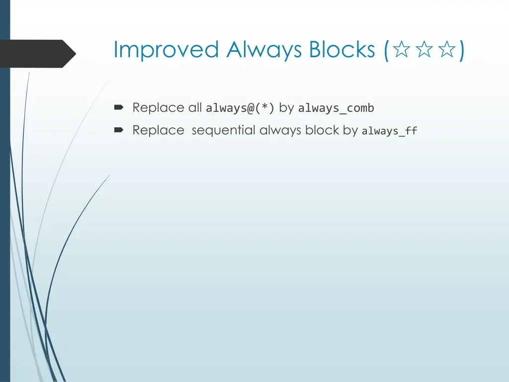 improved always blocks