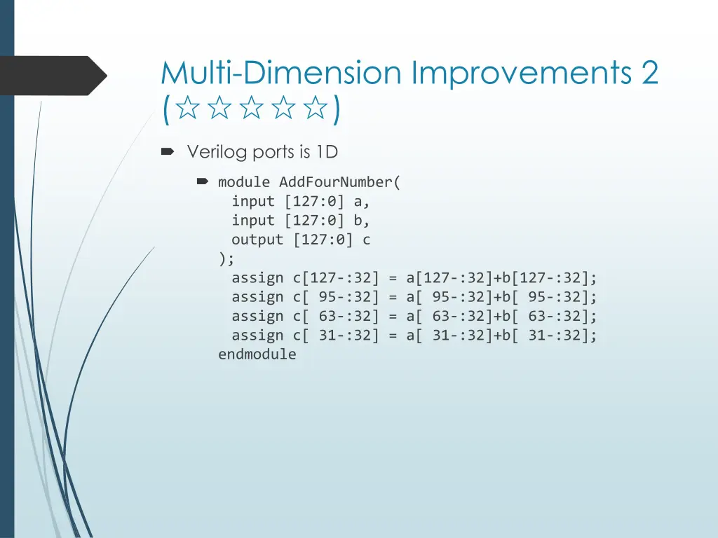 multi dimension improvements 2 verilog ports is 1d