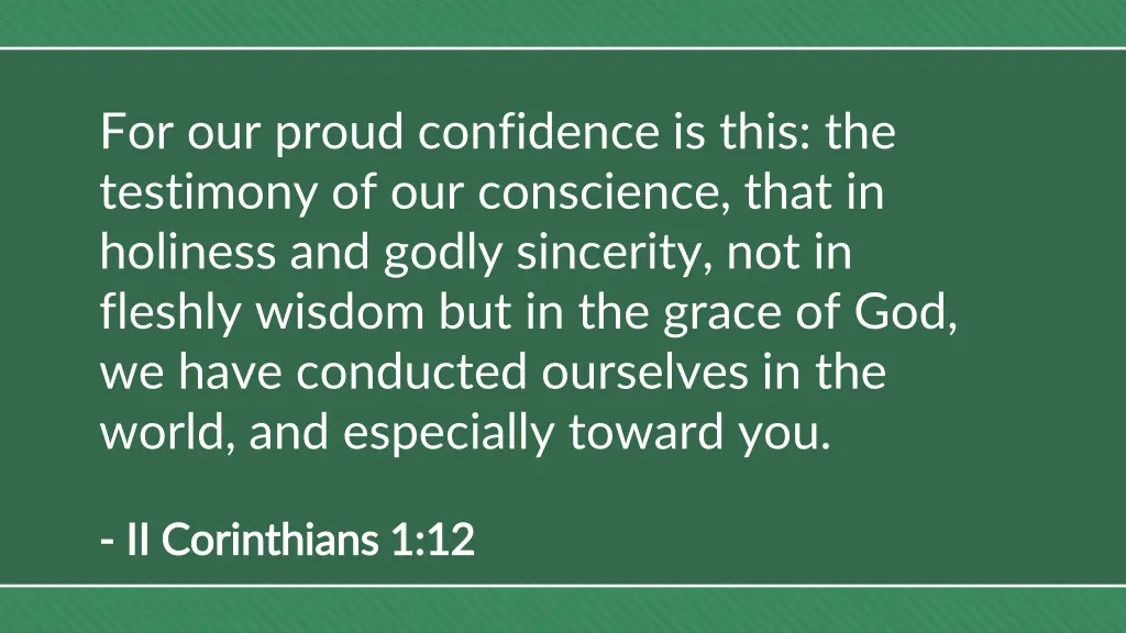 for our proud confidence is this the testimony