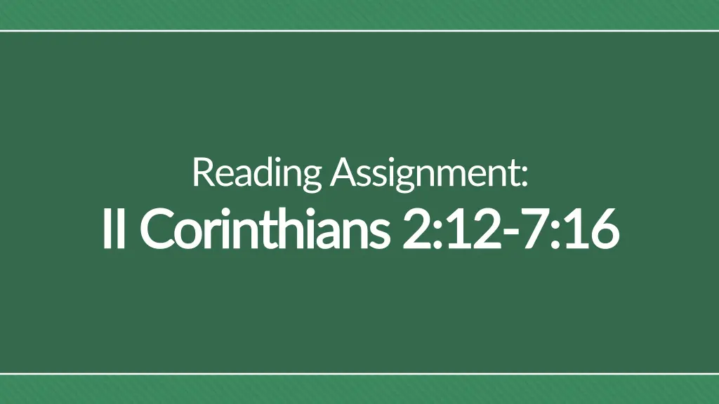 reading assignment ii corinthians