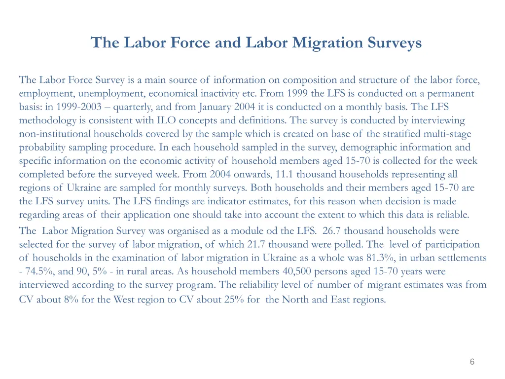 the labor force and labor migration surveys